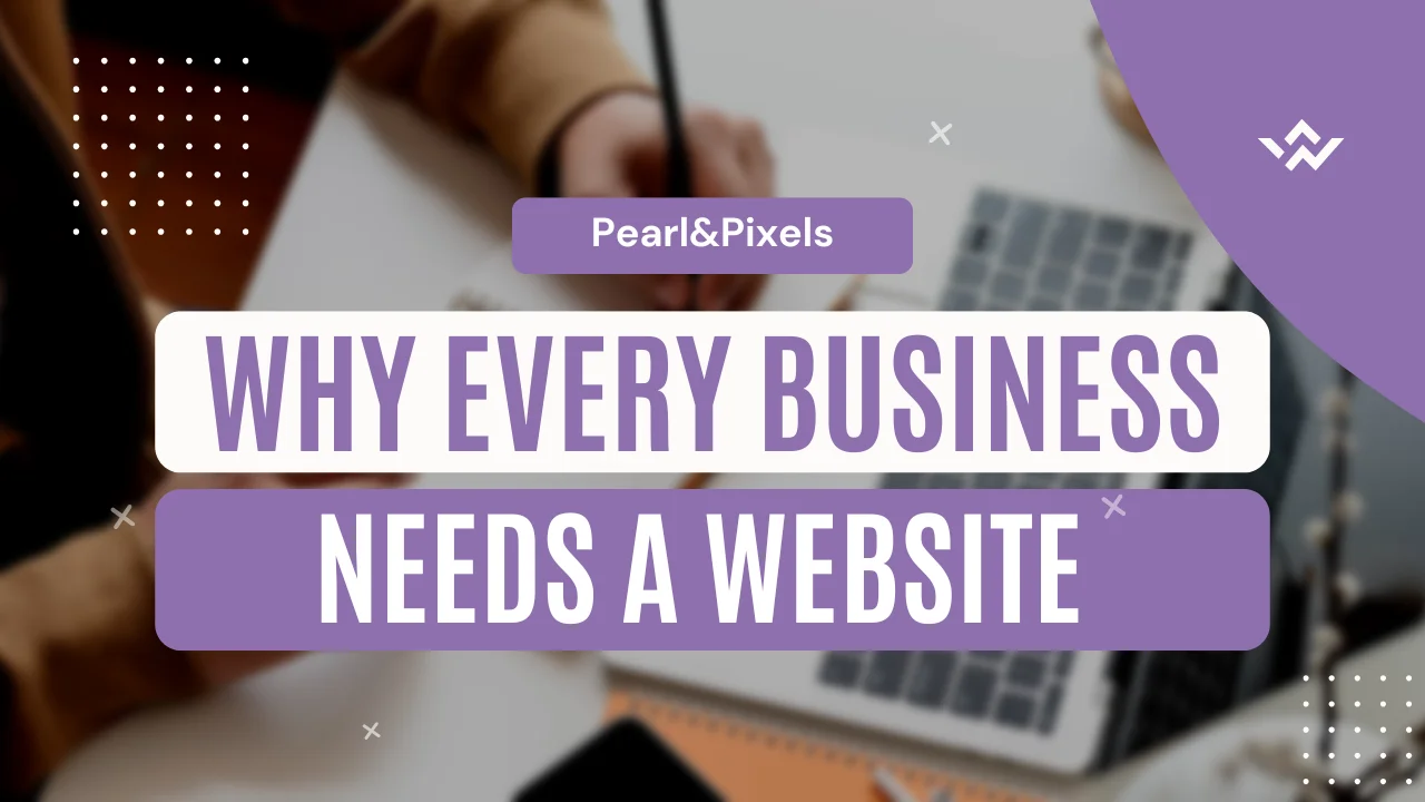 why every business needs a website
