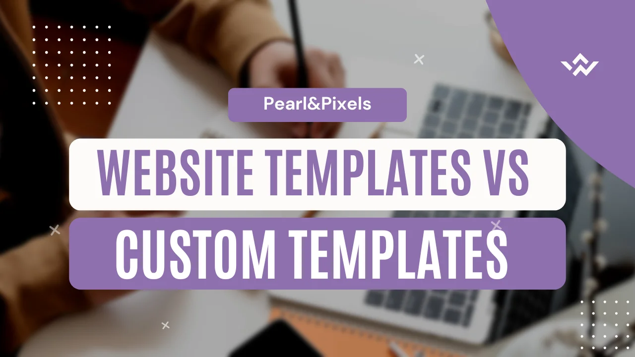 Website Templates and Custom Websites